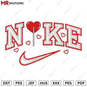 nike Lolypop love Valentines Embroidery Design