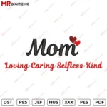 Mom loving Embroidery design