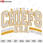 In my Chiefs era v2 Embroidery design