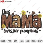 MAMA Pumpkins Embroidery design