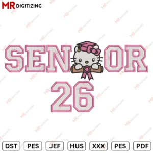 Senior Hello kitty 2026 Embroidery design