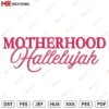 MOTHERHOOD Embroidery design