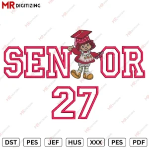 Senior 27 shortcacke Graduation Embroidery design