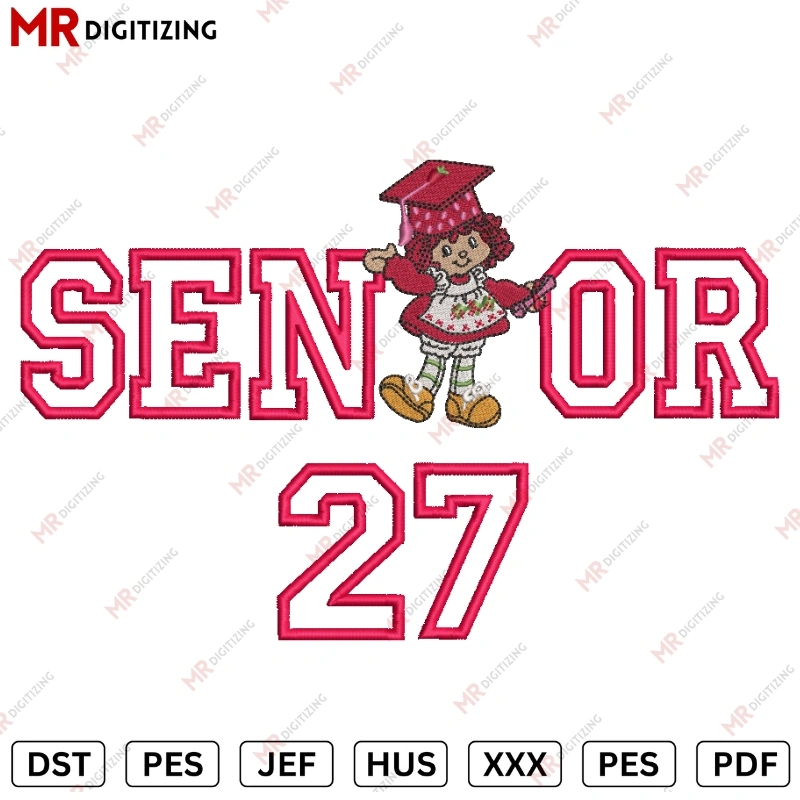Senior 27 shortcacke Graduation Embroidery design