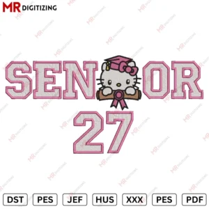 Senior Hello kitty 2027 Graduation Embroidery design